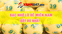 Bạc nhớ Miền Nam Nam 2025 - Cầu bạc nhớ MN theo ngày ĐẦY ĐỦ NHẤT